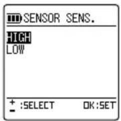 SENSOR SENS. HIGH LOW + :SELECT OK:SET