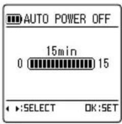 AUTO POWER OFF 15min 0 15 SELECT OK:SET