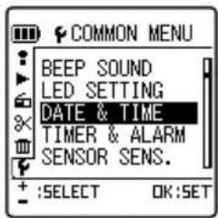 COMMON MENU BEEP SOUND LED SETTING DATE & TIME TIMER & ALARM SENSOR SENS. + :SELECT OK:SET