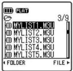 FLAT MYLIST1.M3U MYLIST2.M3U MYLIST3.M3U MYLIST4.M3U MYLIST5.M3U FOLDER FILE