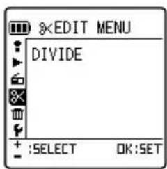 ×EDIT MENU DIVIDE + :SELECT OK:SET