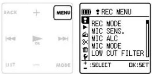 BACK MENU REC MENU REC MODE MIC SENS. MIC ALC MIC MODE LOW CUT FILTER :SELECT OK:SET
