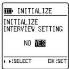 INITIALIZE INITIALIZE INTERVIEW SETTING NO YES SELECT OK:SET