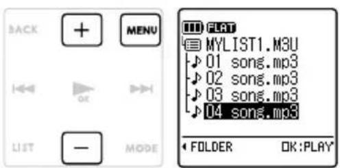 BACK MENU FLAT MYLIST1.M3U 01 songs.mp3 02 songs.mp3 03 songs.mp3 04 songs.mp3 FOLDER OK:PLAY*