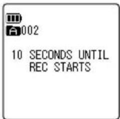 10 SECONDS UNTIL REC STARTS