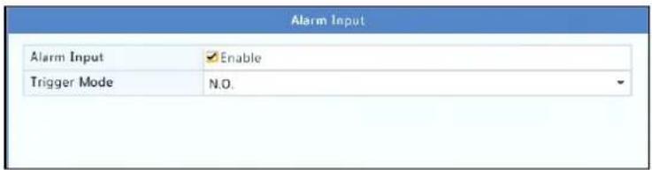 Alarm Input Alarm Input Enable Trigger Mode N.O.