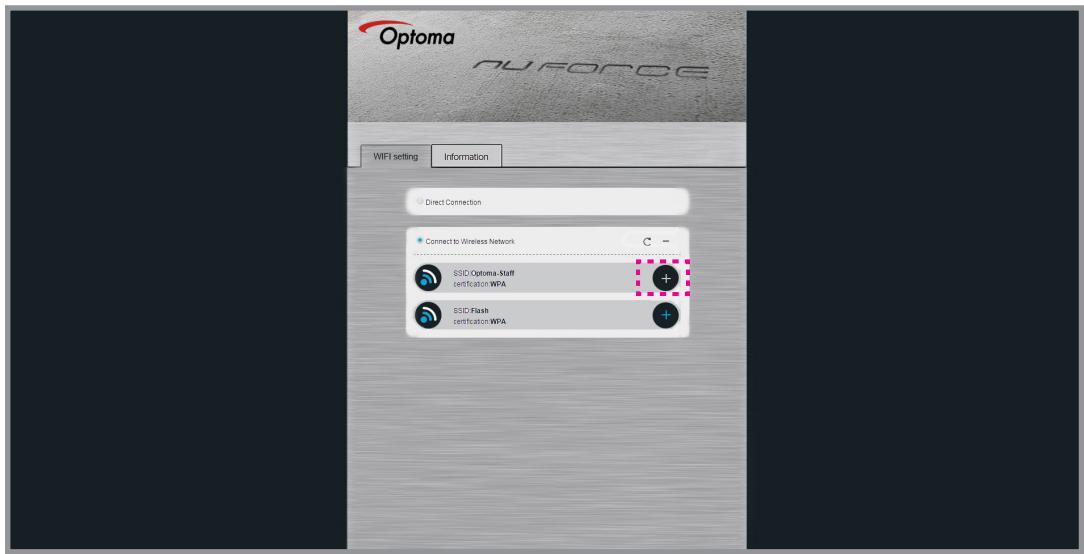 Optoma NUFOROC WIFI setting Information Direct Connection Connect to Wireless Network C - SSID Optoma-Staff certification WPA SSID Flash certification WPA
