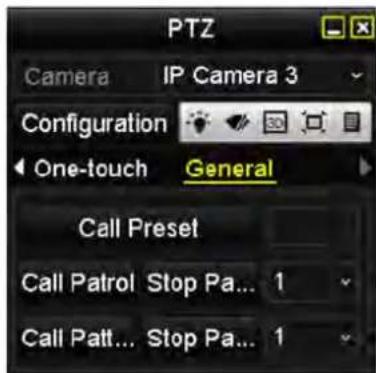 PTZ Camera IP Camera 3 Configuration One-touch General Call Preset Call Patrol Stop Pa... 1 Call Patt... Stop Pa... 1