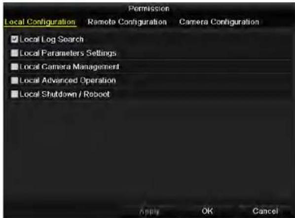 Permission Local Configuration Remote Configuration Camera Configuration ✓ Local Log Search ■ Local Parameters Settings ■ Local Camera Management ■ Local Advanced Operation ■ Local Shutdown / Reboot Apply OK Cancel