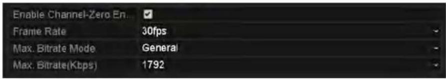 Enable Channel-Zero En... Frame Rate 30fps Max. Bitrate Mode General Max. Bitrate(Kbps) 1792