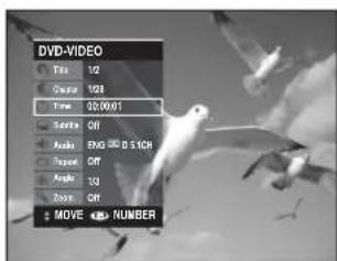 DVD-VIDEO File 1/2 Audio 923 Time 00:00:01 Audio OFF Audio ENG 00 D S ICH Audio OFF Audio 13 Zoom OFF $ MOVE >> NUMBER