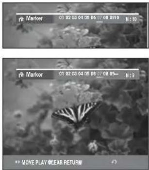 Marker 01 02 03 04 05 06 07 08 09 10 N: 10 Marker 01 02 03 04 05 06 07 08 09— N: 9 MOVE PLAY CLEAR RETURN