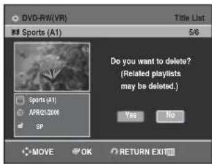 SAMSUNG DVD-R131 - Stisknutím tlačítek ▲▼ vyberte položku, kterou chcete odstranit, z seznamu titulů, pak stiskněte tlačítko OK nebo ►. - 3