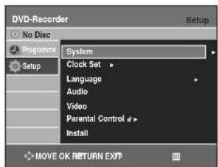 DVD-Recorder No Disc Programme Setup System Clock Set Language Audio Video Parental Control # Install MOVE OK RETURN EXP