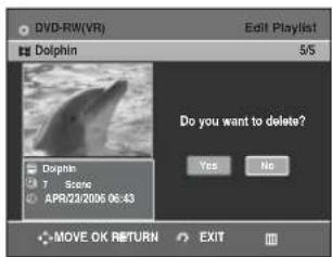 SAMSUNG DVD-R131 - A ▲▼ gombokkal válassza ki a Delete me nü pon tot, és nyom ja meg az OK gom bot. - 2