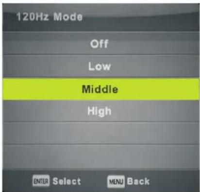 120Hz Mode Off Low Middle High ENTER Select MENU Back