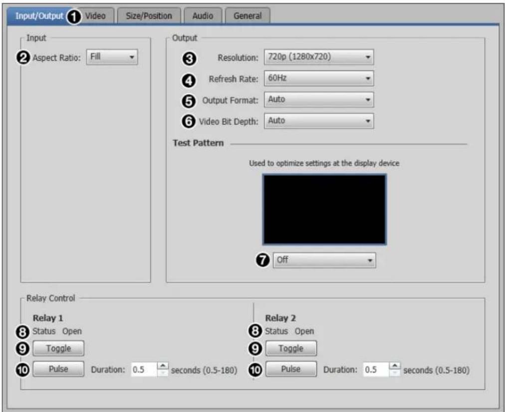 Input/Output 1 Video Size/Position Audio General Input Aspect Ratio: Fill Output Resolution: 720p (1280x720) Refresh Rate: 60Hz Output Format: Auto Video Bit Depth: Auto Test Pattern Used to optimize settings at the display device Off Relay Control Relay 1 Status Open Toggle Pulse Duration: 0.5 seco…