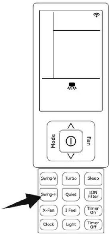Mode Fan Swing-V Turbo Sleep Swing-H Quiet ION Filter X-Fan I Feel Timer On Clock Light Timer Off