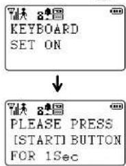KEYBOARD SET ON PLEASE PRESS [START] BUTTON FOR 1Sec