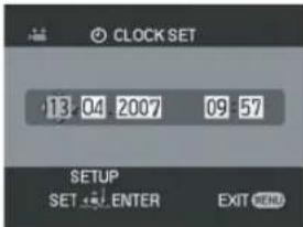 CLOCK SET 13:04 2007 09:57 SETUP SET ENTER EXIT END