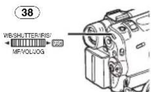 38 WB/SHUTTER/IRIS/ MF/VOL/OG