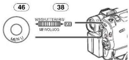 46 MENU WB/SHUTTER/IRIS/ MF/VOL/JOG 38 PLS