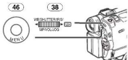 46 MENU WB/SHUTTER/IRIS/ MFVOL/JOG USB 38