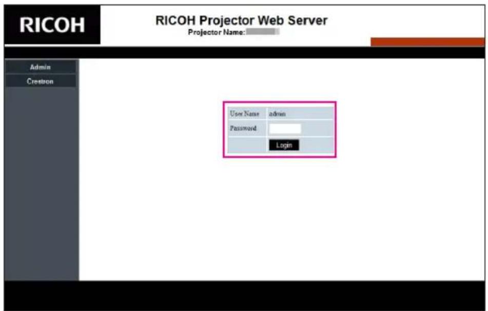 RICOH Projector Web Server Projector Name: Admin Crestron User Name admin Password Login