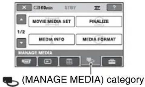 60min STBY MOVIE MEDIA SET FINALIZE 1/2 MEDIA INFO MEDIA FORMAT MANAGE MEDIA (MANAGE MEDIA) category