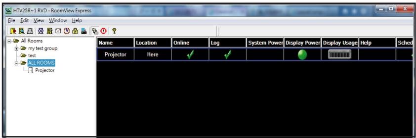 HTV25R-1.RVD - RoomView Express File Edit View Window Help All Rooms my test group test ALL ROOMS Projector Name Location Online Log System Power Display Power Display Usage Help Sched Projector Here ✓ ✓ _______________________________