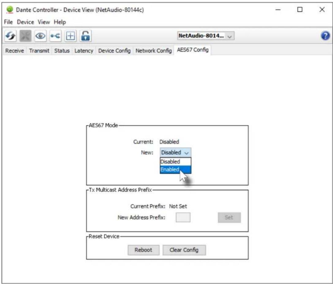 Dante Controller - Device View (NetAudio-80144c) File Device View Help Receive Transmit Status Latency Device Config Network Config AES67 Config AES67 Mode Current: Disabled New: Disabled Disabled Enabled Tx Multicast Address Prefix Current Prefix: Not Set New Address Prefix: Set Reset Device Reboot Clear Config