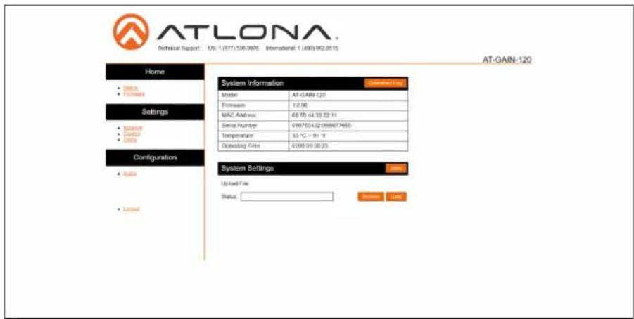 ATLONA Technical Support: US-1 (077)336.976 International: 1 (400) M2.0515 AT-GAIN-120 Home • Tools • Functions Settings • Tools • LIME • LIME Configuration • Auto • Local System Information Model AT-GAIN-120 Firmware 1.0.00 MAC Address 68.05.44.33.32.11 Serial Number 0987654321988877465 Temperature 33 °C - 81 °F Operating Time 0000:00:00:25 System Settings Used File Status: S### L#D
