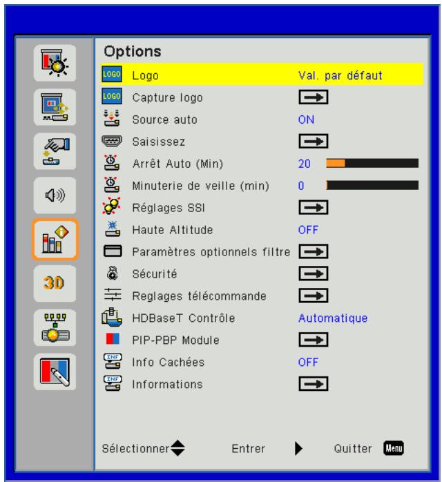 Options LOGO Logo Val. par défaut LOGO Capture logo Source auto ON Saisissez Arrêt Auto (Min) 20 Minuterie de veille (min) 0 Réglages SSI Haute Altitude OFF Paramètres optionnels filtre Sécurité Reglages télécommande HDBaseT Contrôle Automatique PIP-PBP Module Info Cachées OFF Informations Sélectionner Entrer Quitter Menu