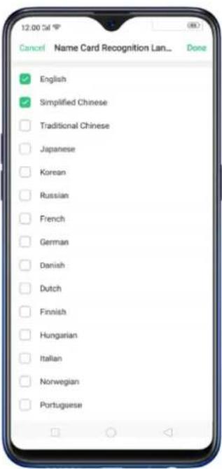 12:00:54 Cancel Name Card Recognition Lan... Done English Simplified Chinese Traditional Chinese Japanese Korean Russian French German Danish Dutch Finnish Hungarian Italian Norwegian Portuguese