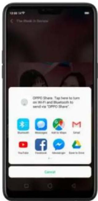 OPPO Share. Tap here to turn on Wi-Fi and Bluetooth to send via "OPPO Share". Bluetooth Messages Add to Maps Email YouTube Facebook Messenger Save to Drive Cancel