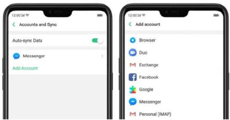 12:00:54 Accounts and Sync Auto-sync Data Messenger Add Account 12:00:54 Add account Browser Duo Exchange Facebook Google Messenger Personal (IMAP)
