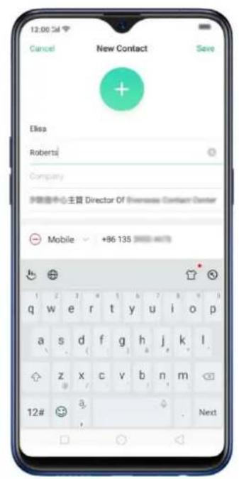 12:00:54 Cancel New Contact Save + Elisa Robertsi Company 步骤中心主页 Director Of Overseas Contact Center Mobile - +96 135 q w e r t y u i o p a s d f g h j k l z x c v b n m 12# 3. Next