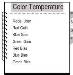 Color Temperature Mode: User Red Gain Blue Gain Green Gain Red Bias Blue Bias Green Bias