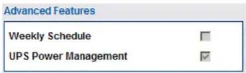 Advanced Features Weekly Schedule UPS Power Management