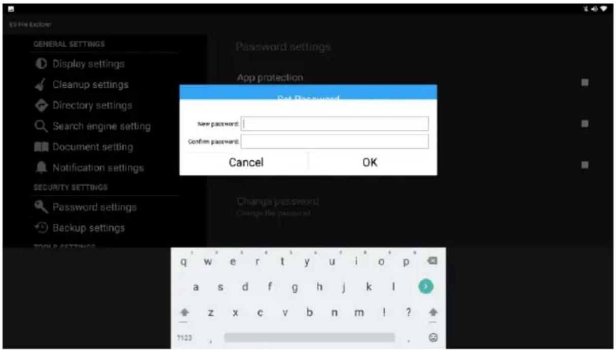 ES File Explorer GENERAL SETTINGS Display settings Cleanup settings Directory settings Search engine setting Document setting Notification settings SECURITY SETTINGS Password settings Backup settings TOOLP SETTINGS Password settings App protection Set Password New password: Confirm password: Cancel OK Change password Change the password