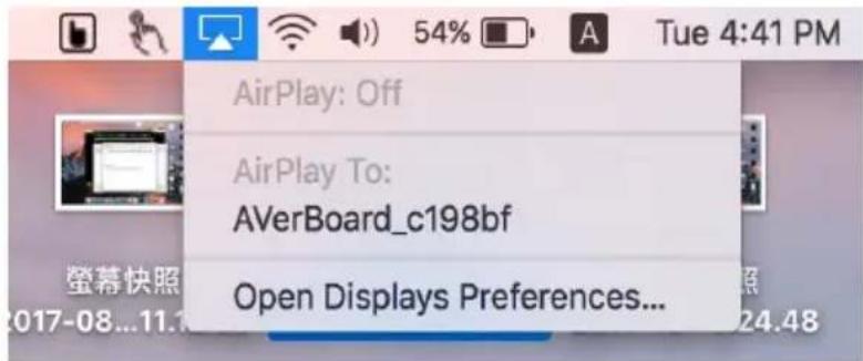 AirPlay: Off AirPlay To: AVerBoard_c198bf Open Displays Preferences...