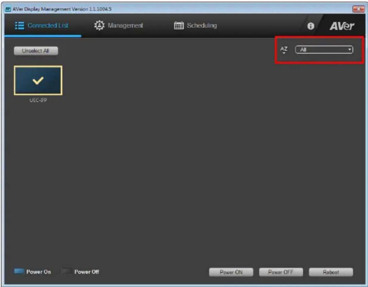 AVer Display Management Version 1.1.1004.5 Connected List Management Scheduling Unselect All AZ All UEC-IFP Power On Power Off Power ON Power OFF Rboot