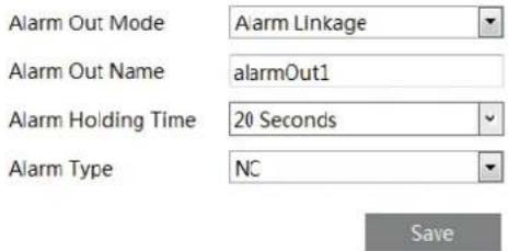 Alarm Out Mode Alarm Linkage Alarm Out Name alarmOut1 Alarm Holding Time 20 Seconds Alarm Type NC Save
