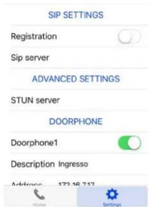 SIP SETTINGS Registration Sip server ADVANCED SETTINGS STUN server DOORPHONE Doorphone1 Description Ingresso Address: 172.16.717 Home Settings