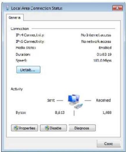 Local Area Connection Status General Connection IPV4 Connectivity: No Internet access IPVG Connectivity: No network access Media State: Enabled Duration: 01:03 19 Speed: 100.0 Mbps Details... Activity Sent — Received Bytes: 8,613 | 1,488 Properties Disable Diagnose Cosc