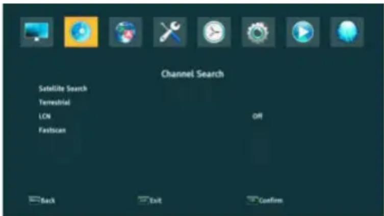 Channel Search Satellite Search Terrestrial LCN Fastscan OFF Back Exit Confire