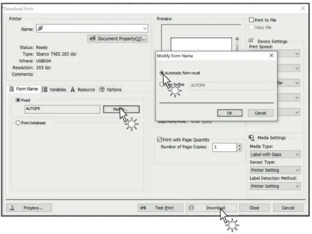 Download Form Printer Name: Document Property(U)... Status: Ready Type: Sbarco T4ES 203 dpi Where: USB004 Resolution: 203 dpi Comments: Form Name Variables Resource Options Fixed AUTOFR Modify... from Database Preview Print to File View File Device Settings Print Speed: Modify Form Name Automatic form recall Auto FR AUTOFR OK Cancel Copy/Mark/Note: 0.50 (CM) Print with Page Quantity Number of Page Copies: 1 Media Settings Media Type: Label with Gaps Sensor Type: Printer Setting Label Detection Method: Printer Setting Preview... Test Print Download Close Cancel