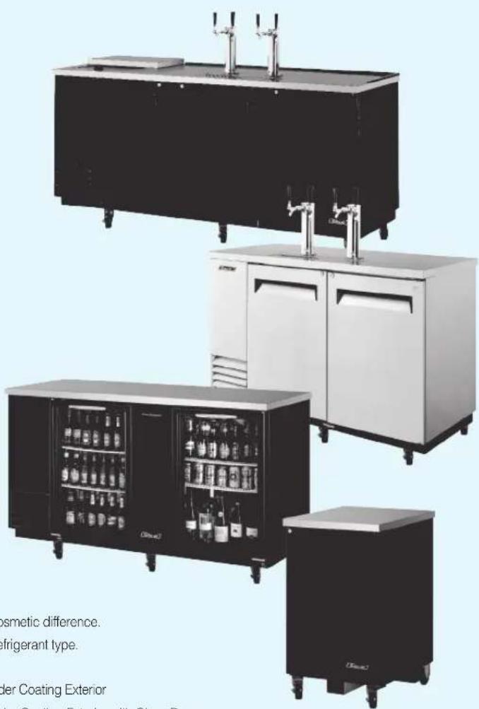 osmetic difference. frigerant type. der Coating Exterior der Coating Exterior with Glape Box