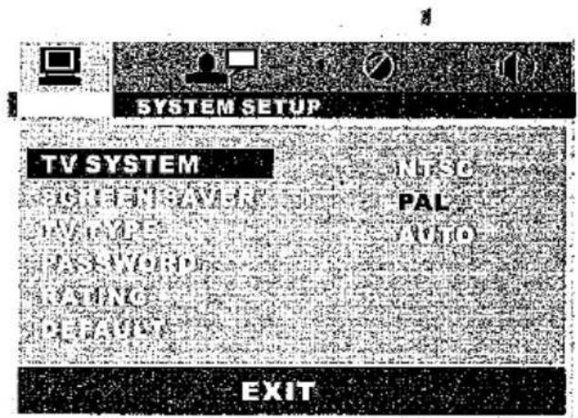 SYSTEM SETUP TV SYSTEM INTC PAL EXIT