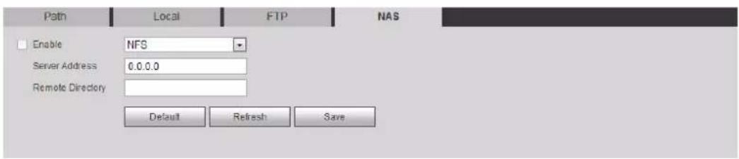 Path Local FTP NAS Enable NFS Server Address 0.0.0.0 Remote Directory Default Refresh Save